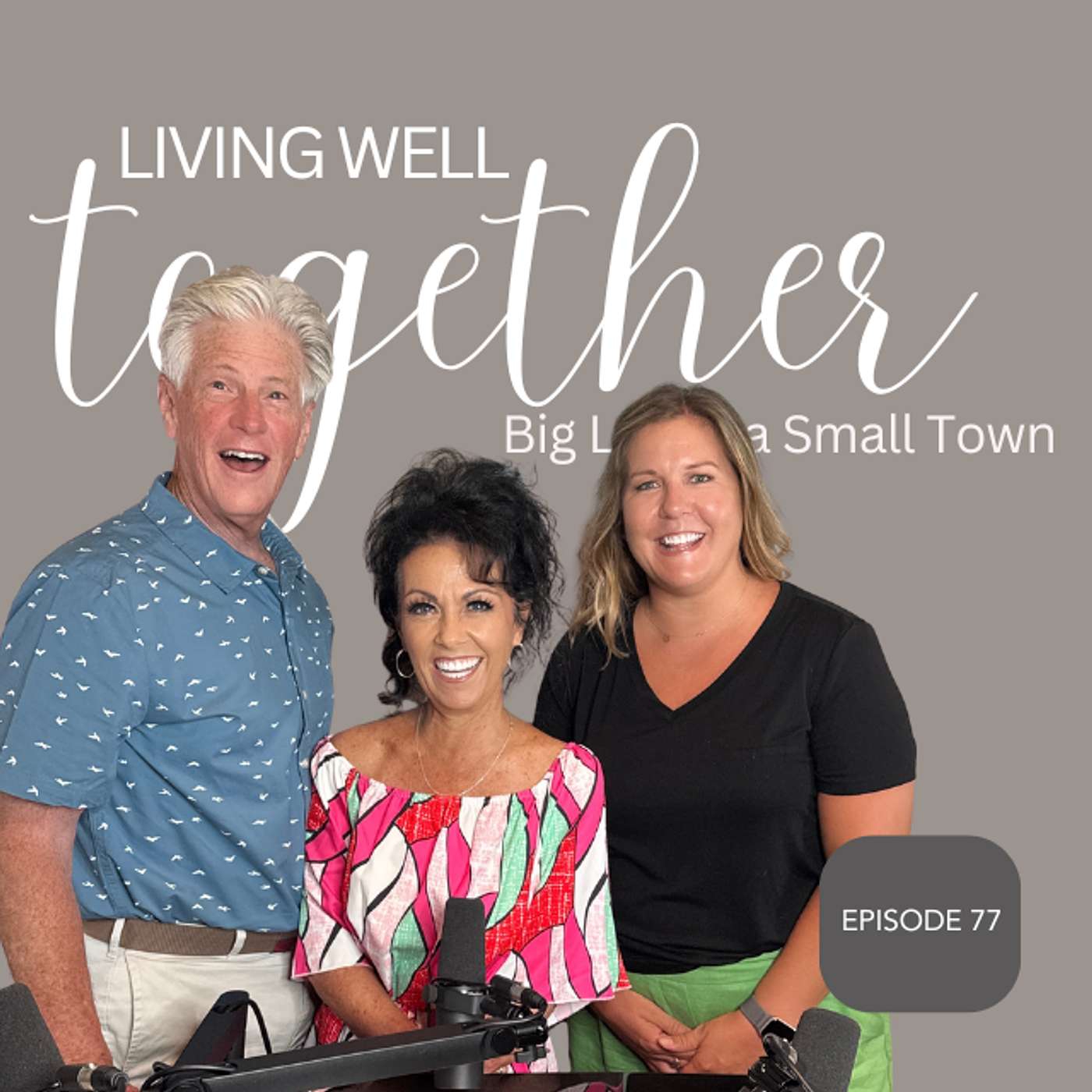 Living Well Together: Big Life in a Small Town