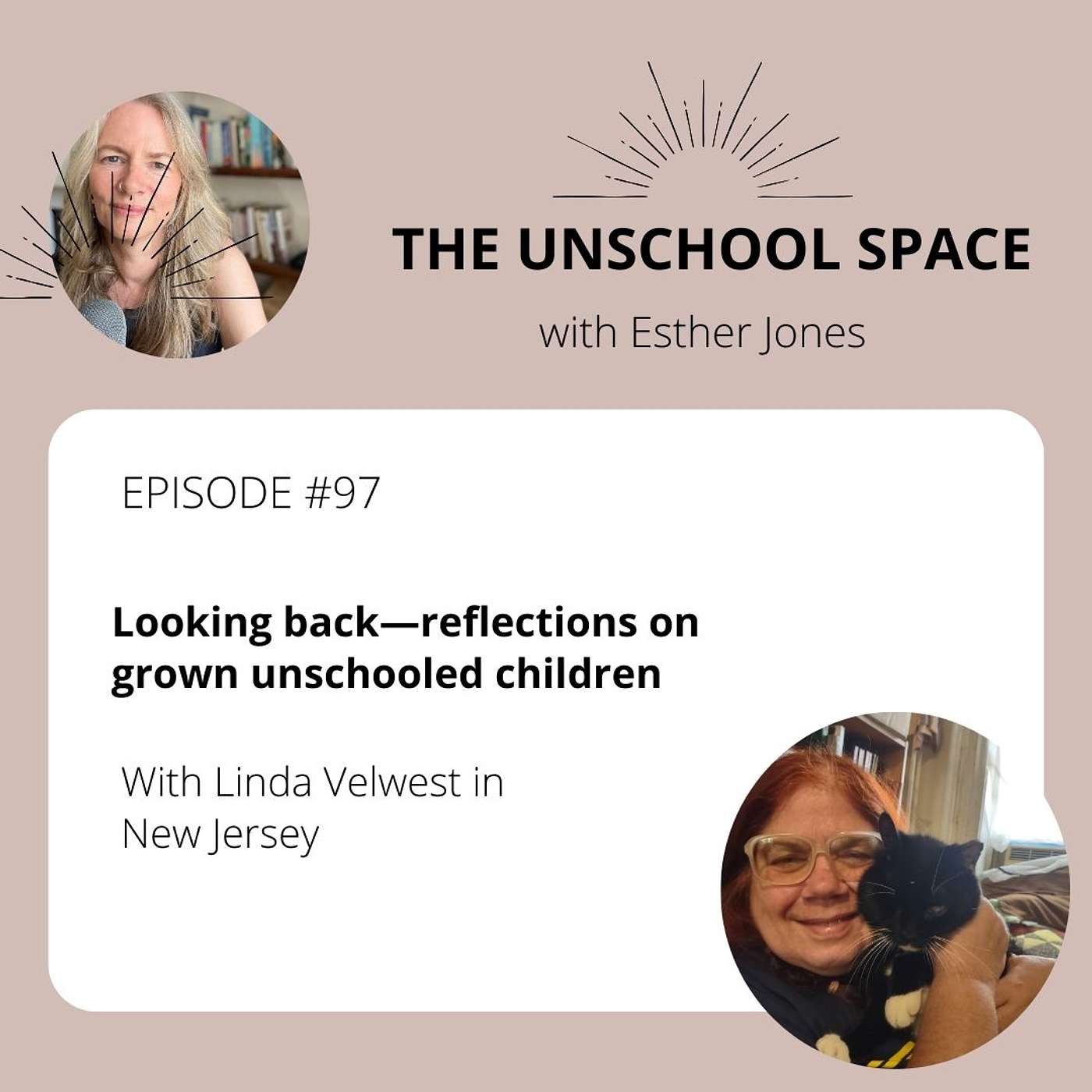 #97 Looking back—reflections on grown unschooled children, with Linda Velwest in New Jersey #97 Looking back—reflections on grown unschooled children, with Linda Velwest in New Jersey