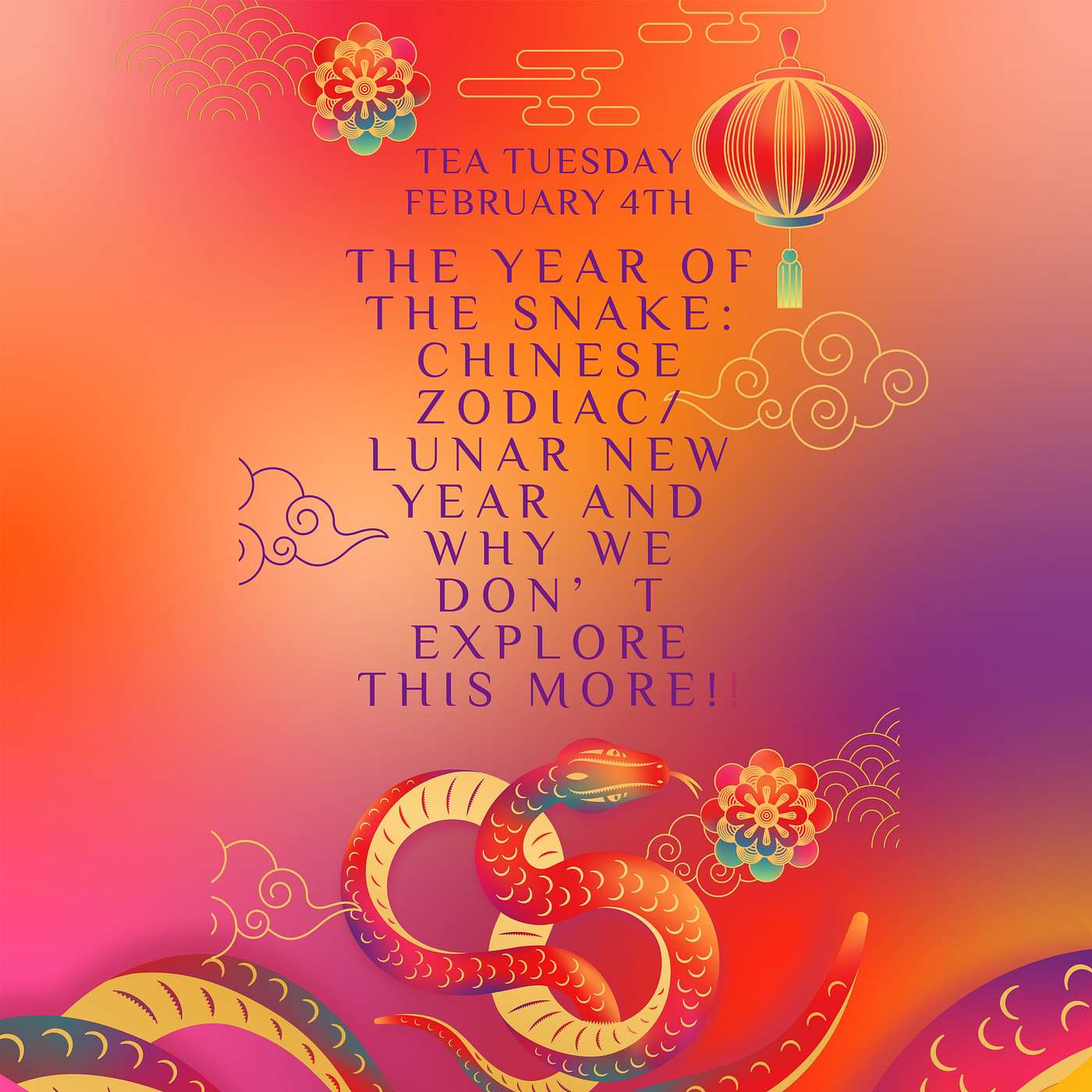 The Year of the Snake: Chinese Zodiac/ Lunar New Year and Why We don’t explore this more!! episode artwork
