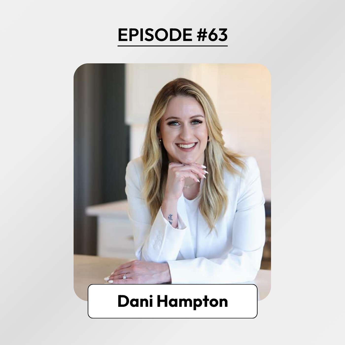 Podcast #63: Using Social Media as a Fast Start Lead Generation Tool Featuring Rockstar Team Leader Dani Hampton