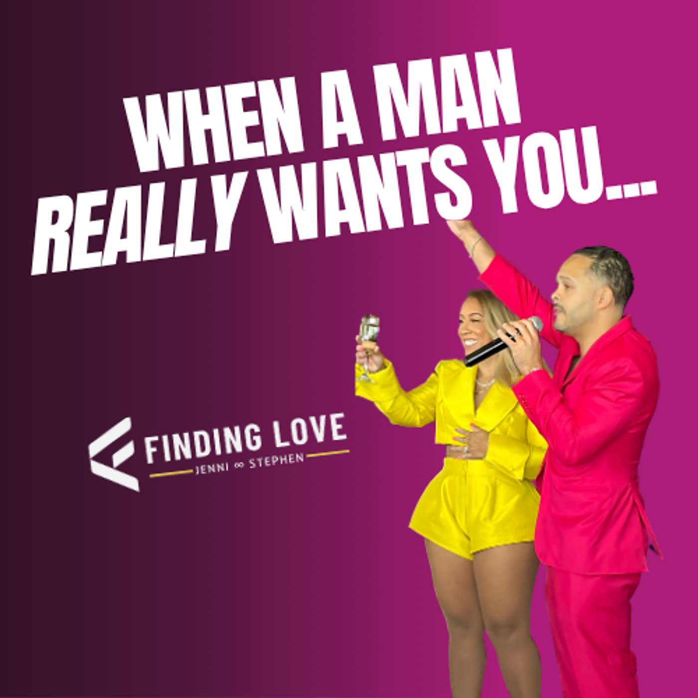 Finding Love Podcast w/ Jenni & Stephen