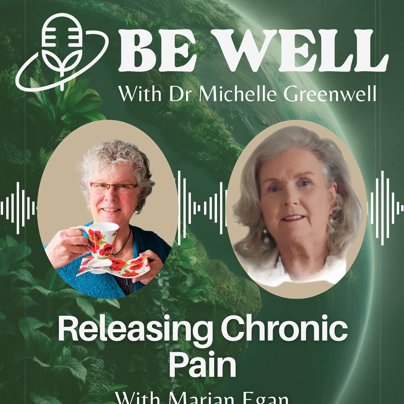 Be Well with Dr. Michelle Greenwell