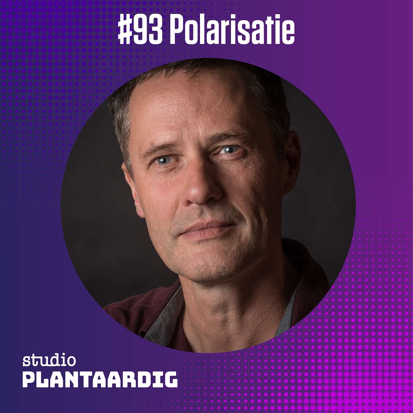 #93 Polarisatie: nodig voor verandering of contra-productief? Bart Brandsma, polarisatie-expert episode artwork