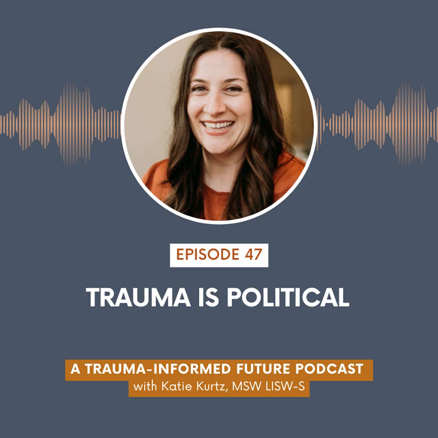 A Trauma-Informed Future