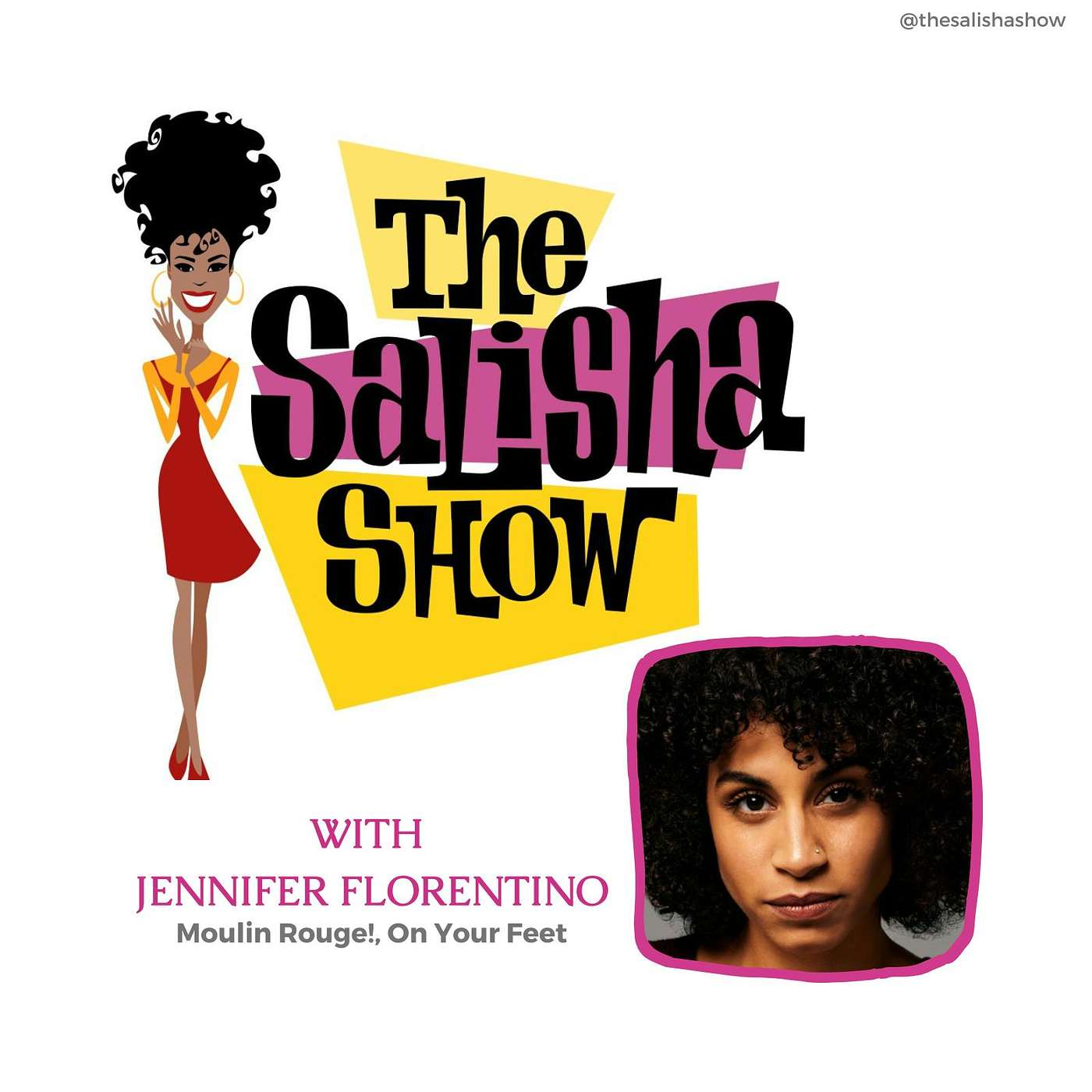 The Salisha Show-Where Broadway Meets Culture