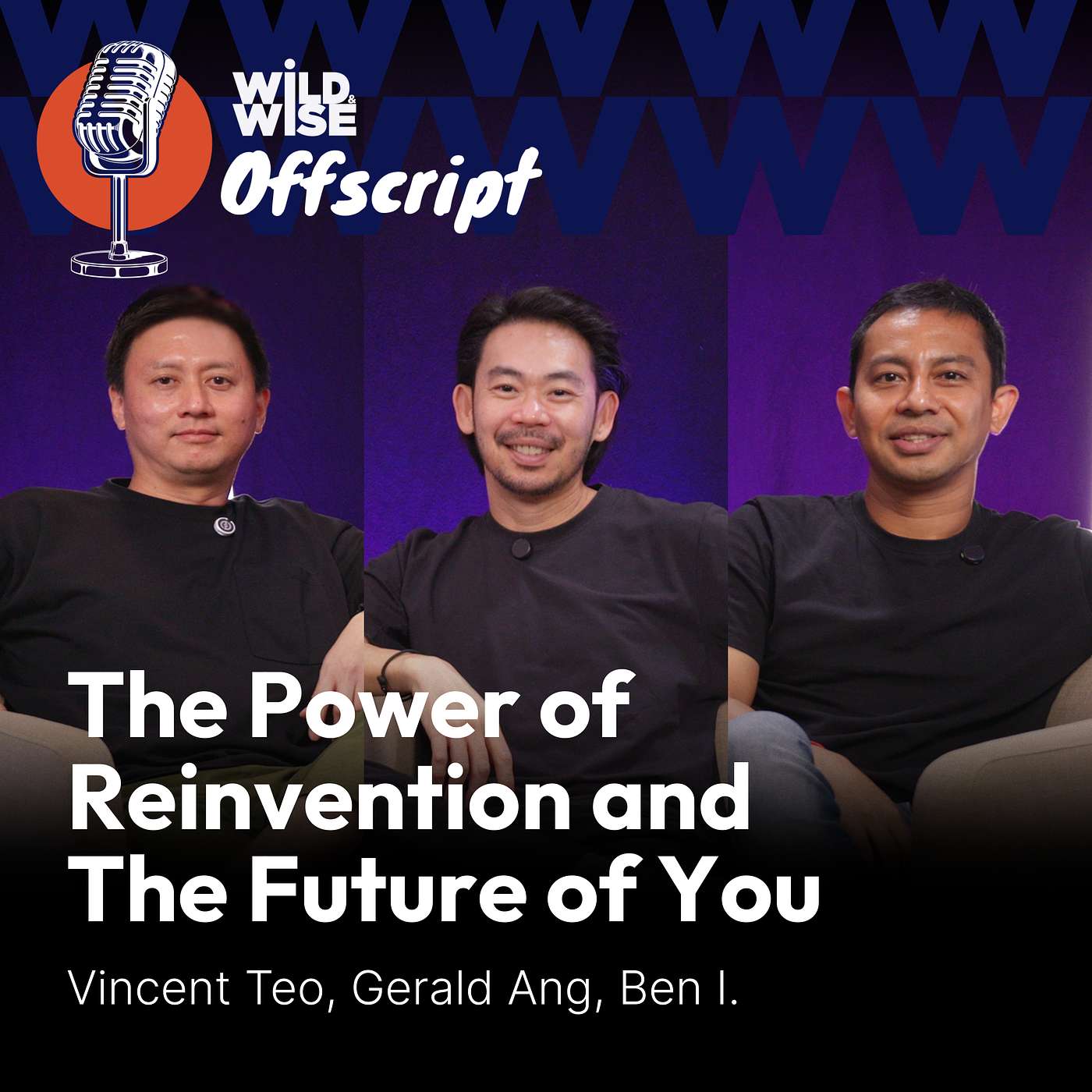 The Power of Reinvention and the Future of You by the Offscript Hosts