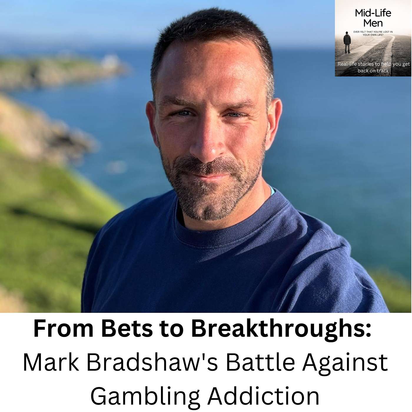 From Bets to Breakthroughs: Mark Bradshaw's Battle Against Gambling Addiction