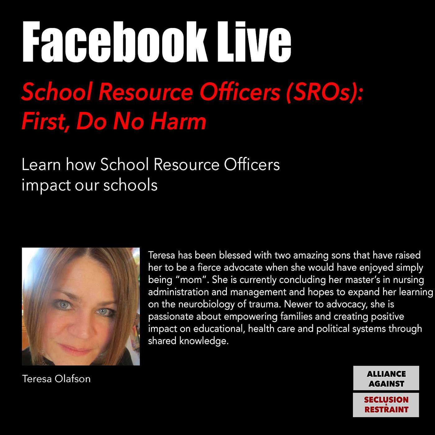 School Resource Officers (SROs): First, Do No Harm