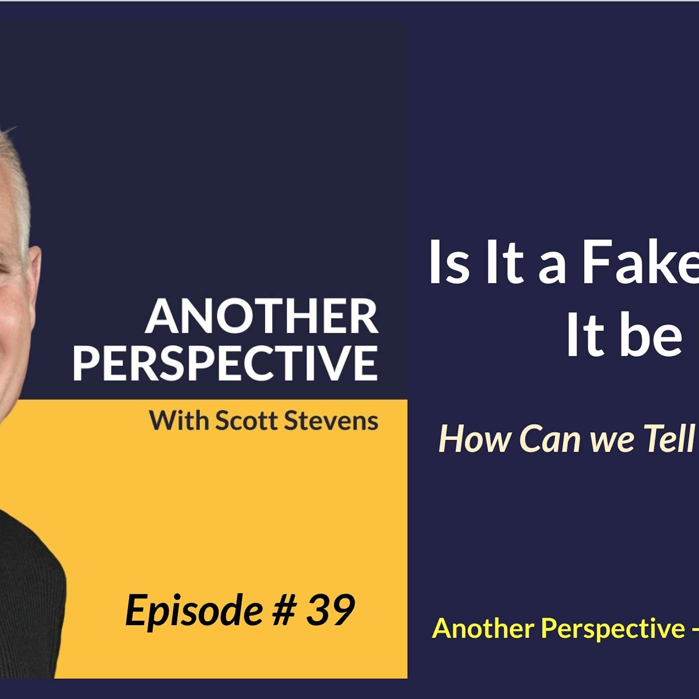 Another Perspective with Scott Stevens