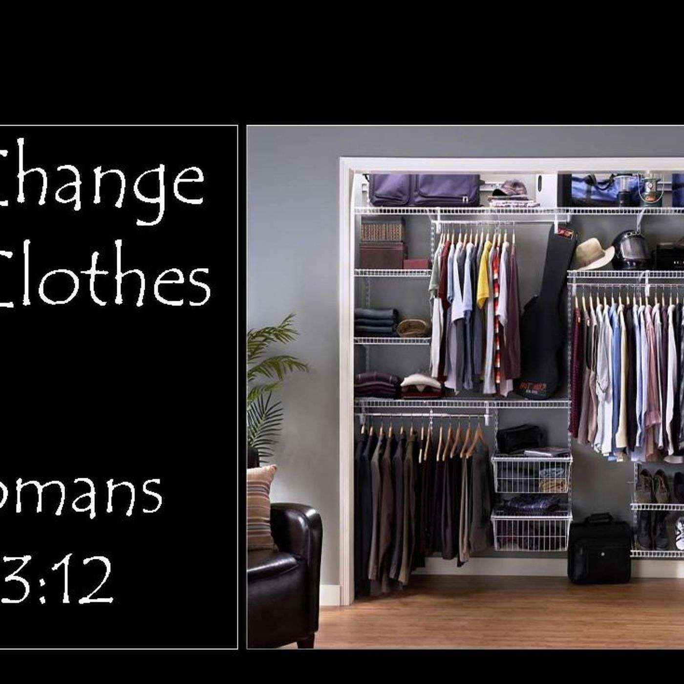 A Change of Clothes