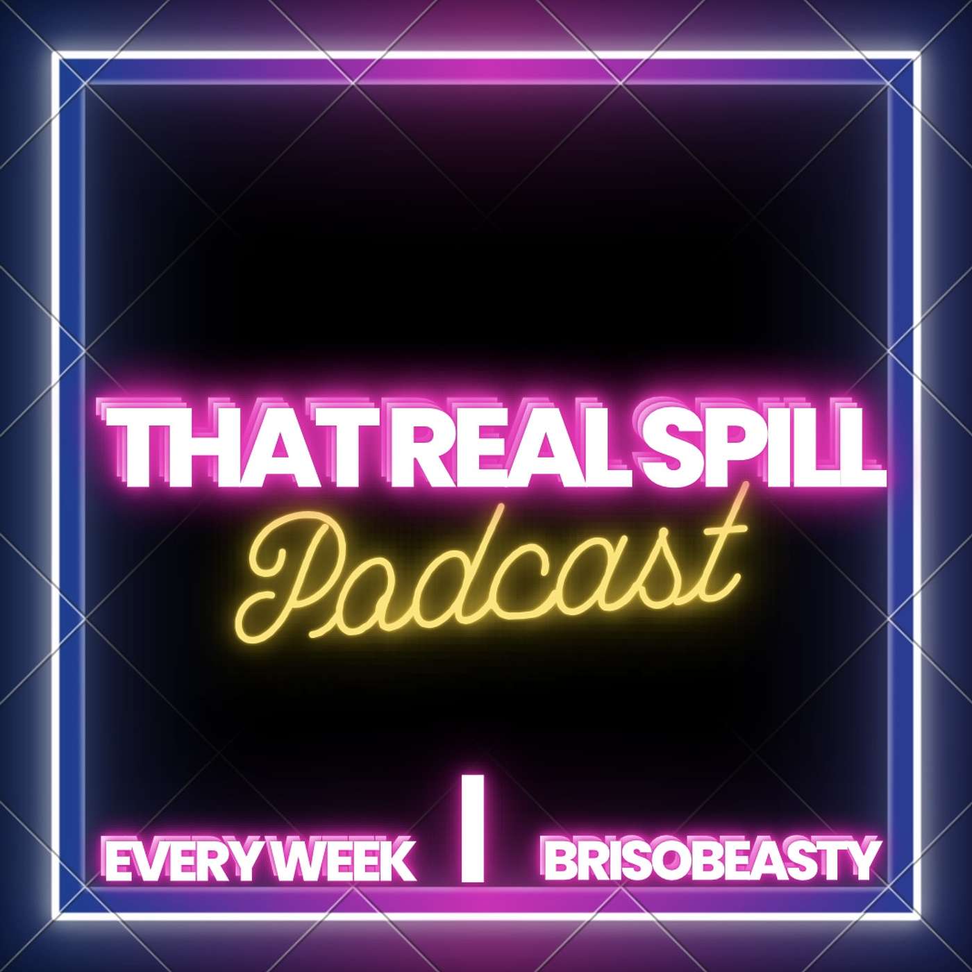 That REAL SPILL Podcast