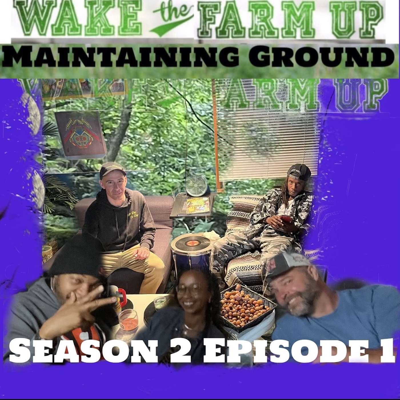 Wake The Farm Up! - Maintaining Ground
