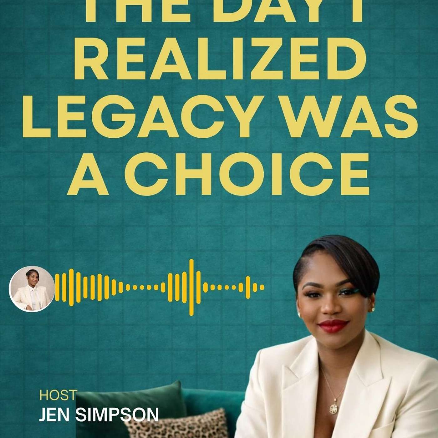 The Day I Realized Legacy Was A Choice|Season 4 Episode 25 episode artwork