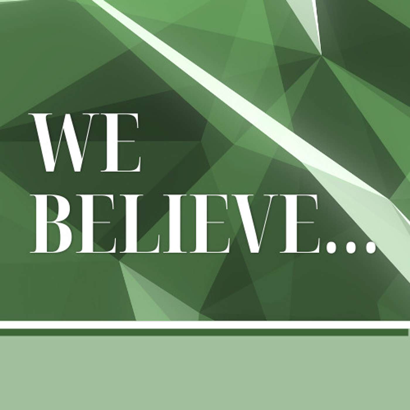 We Believe: In a Resurrected Savior episode artwork