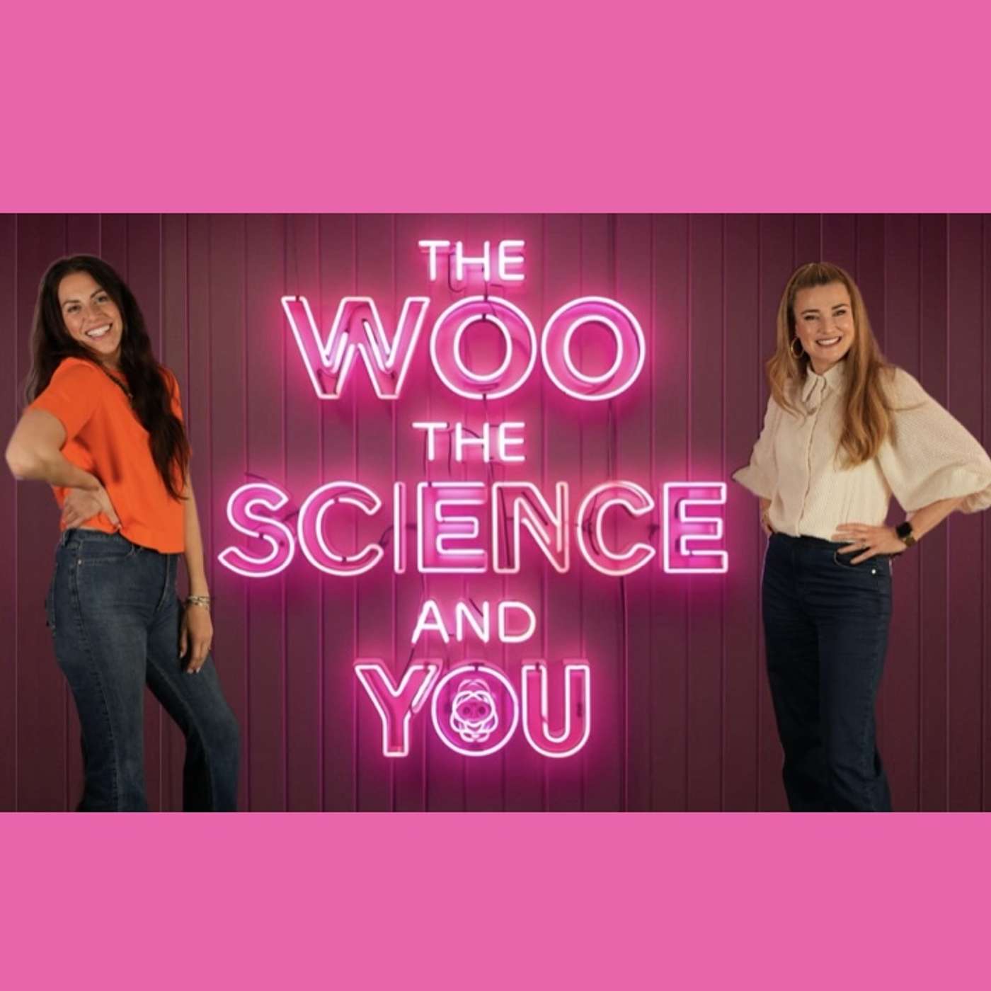 The Woo The Science and You