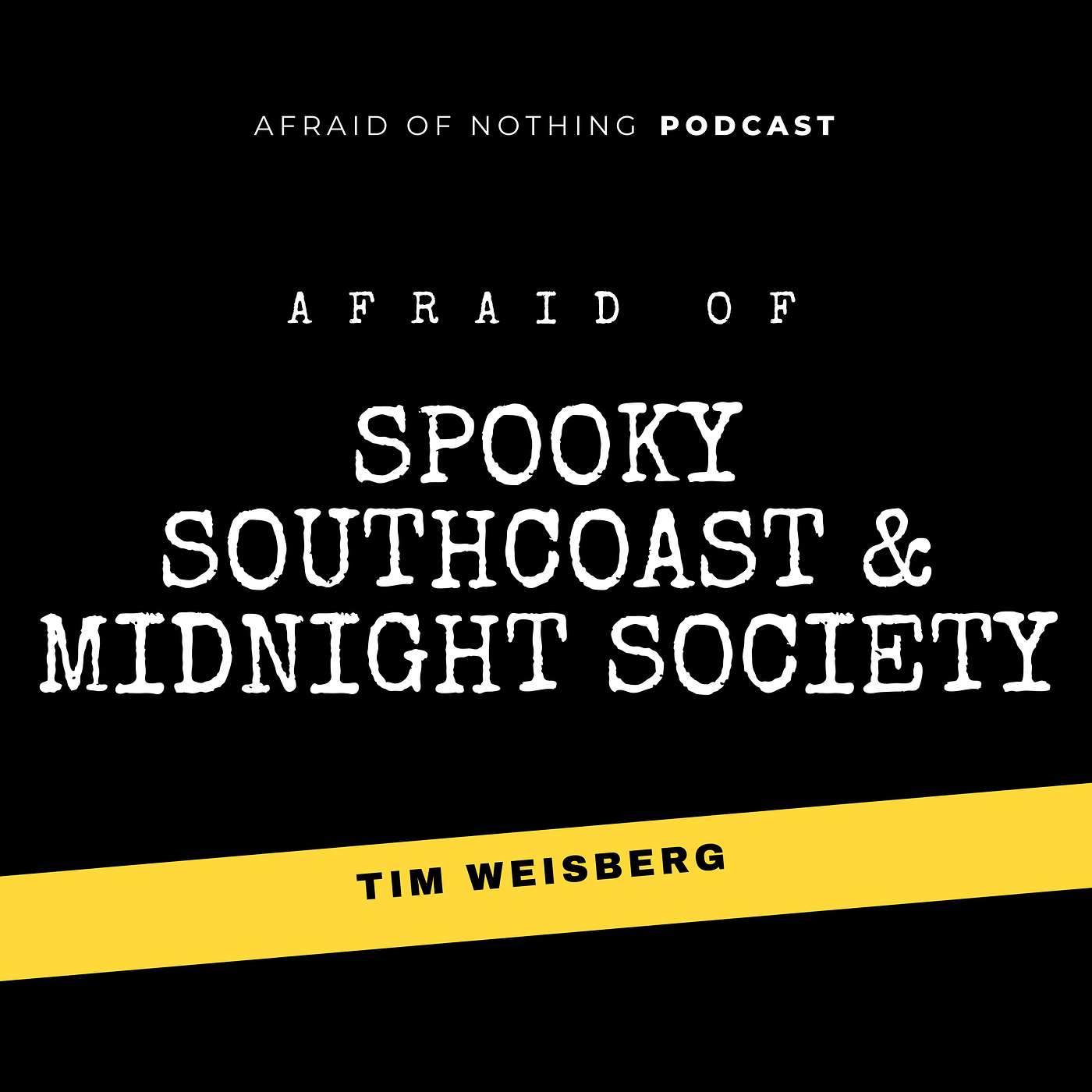 Afraid of Nothing Podcast