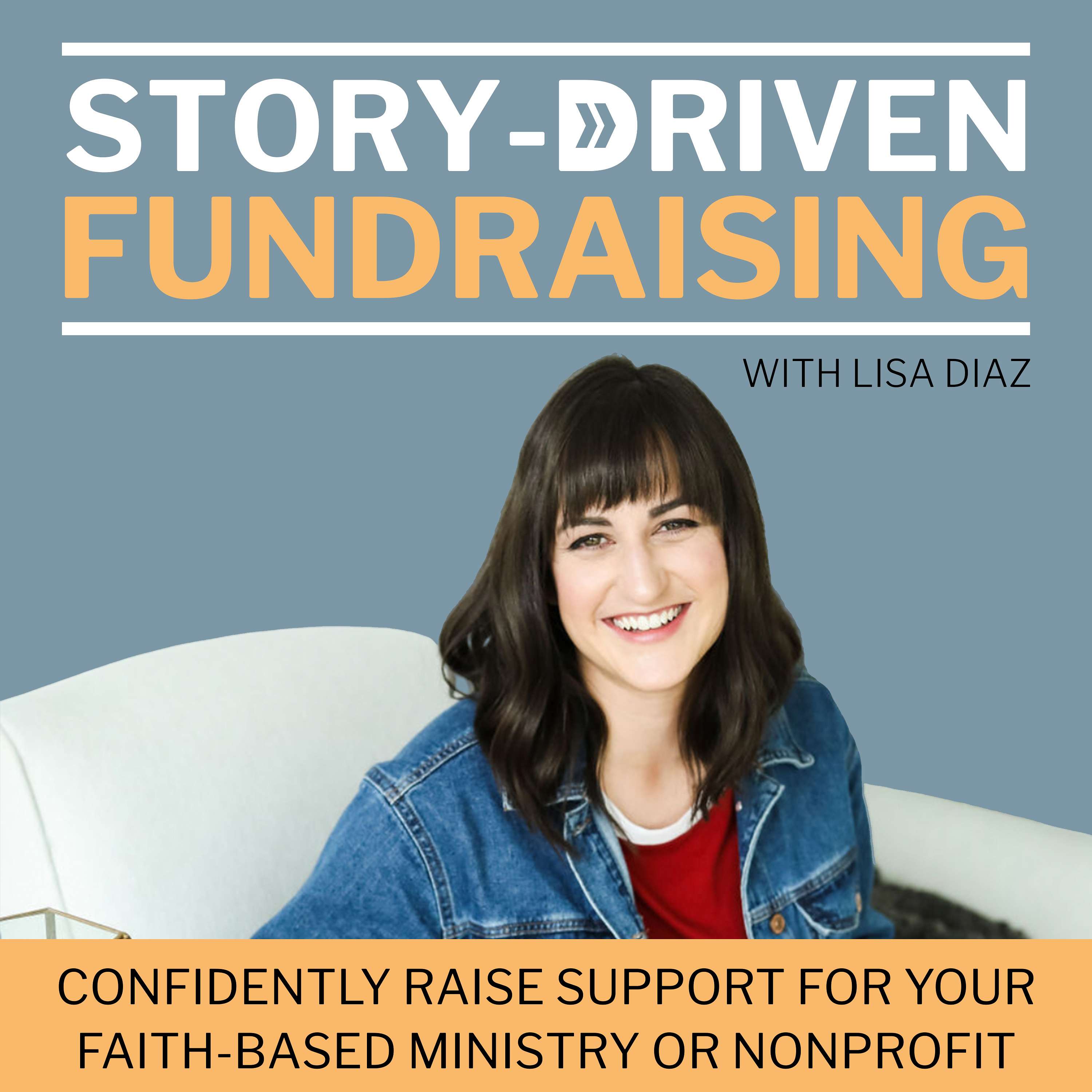 Story‑Driven Fundraising | Ministry, Fundraising Ideas, Donations, Marketing Plan, NonProfit Groups