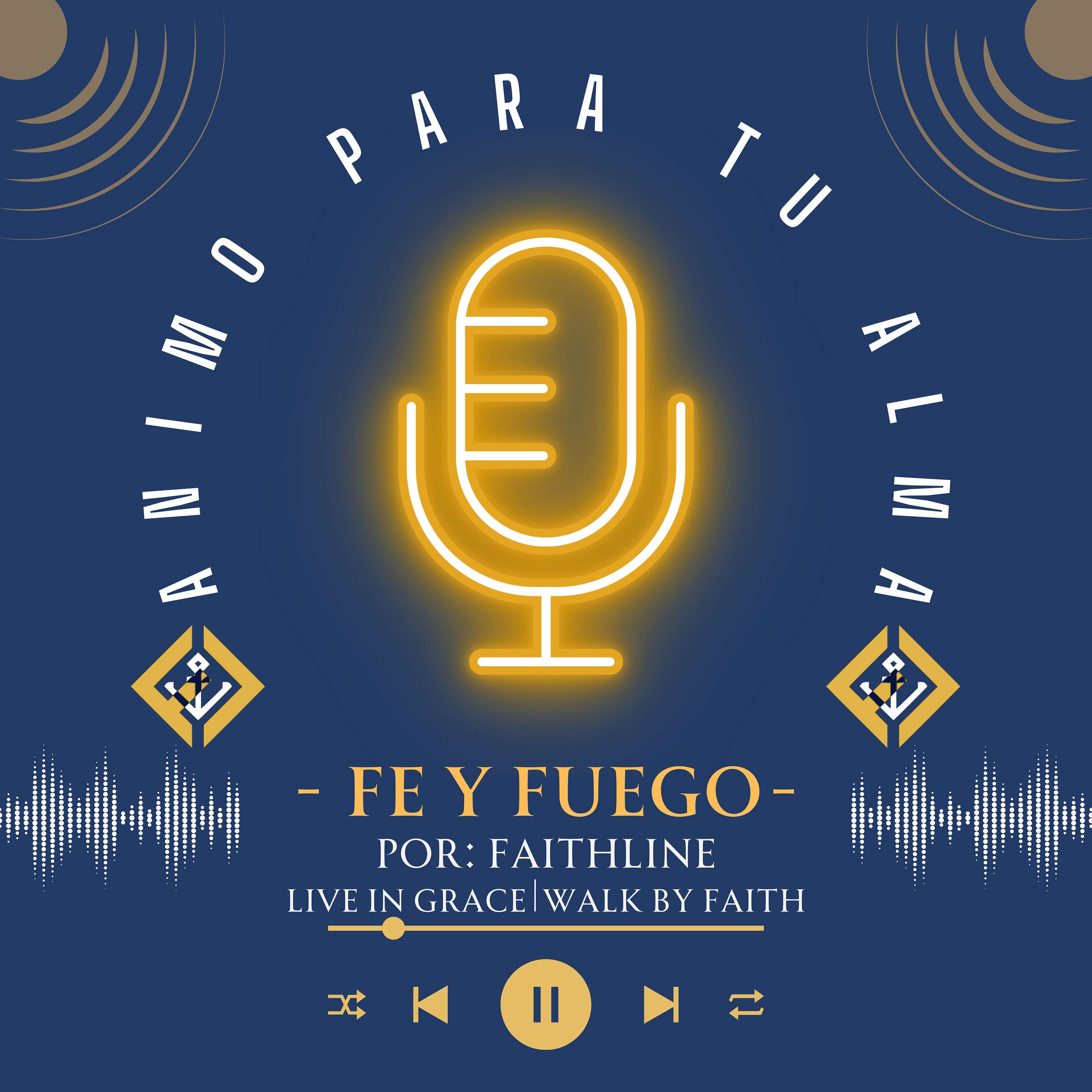 Fe Y Fuego Por: FaithLine