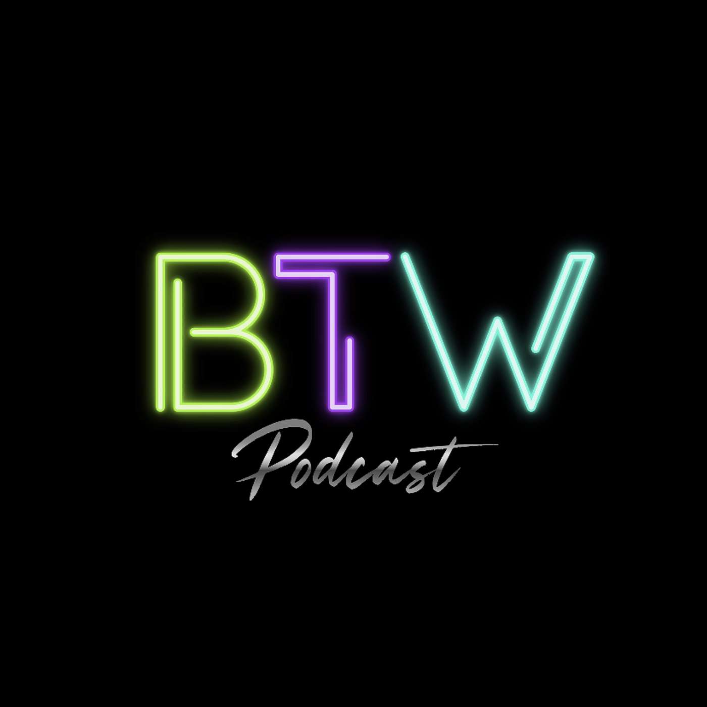 BTW Podcast