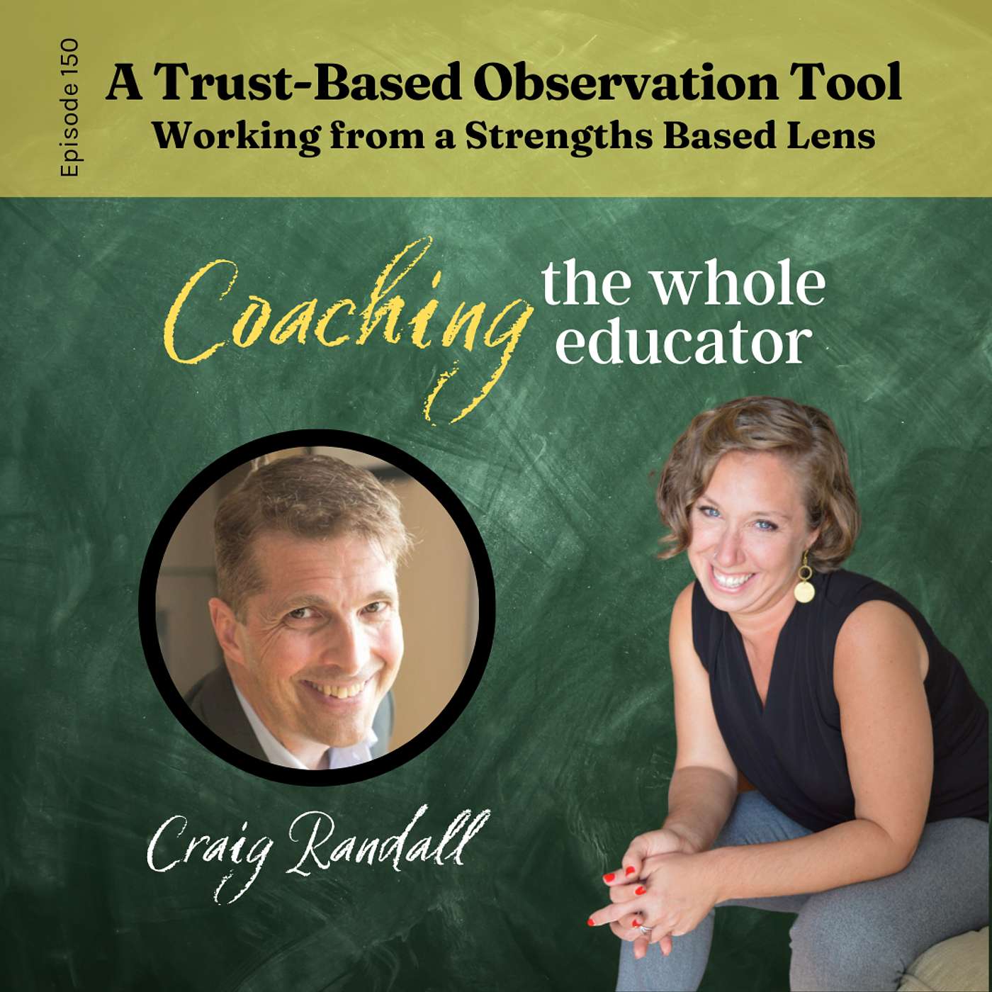 #150: A Trust-Based Observation Tool: Working from a Strengths-Based Lens