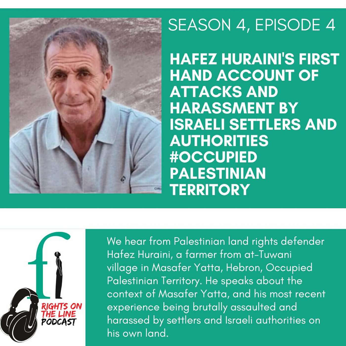 First hand account: HRD Hafez Huraini attacked and harassed by Israeli settlers and authorities.