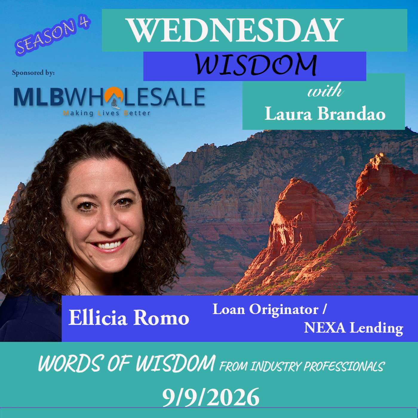 Wednesday Wisdom with Ellicia Romo