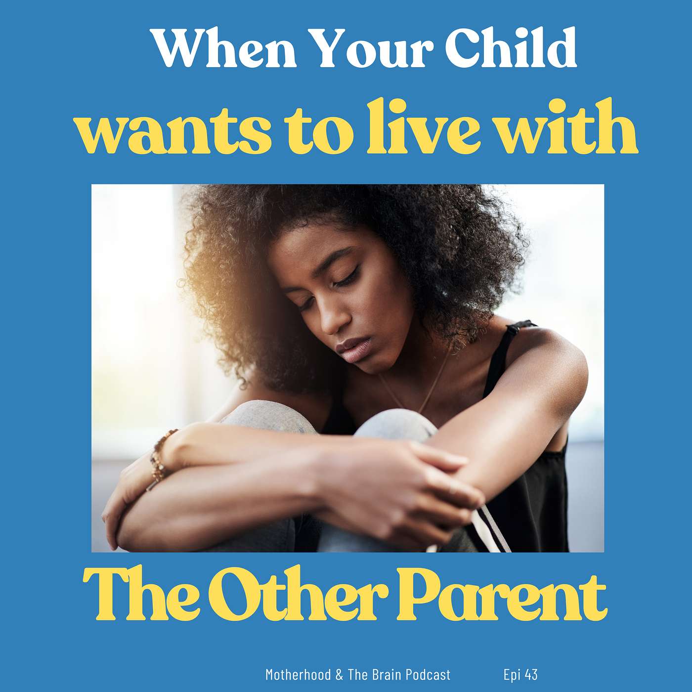 Motherhood & The Brain