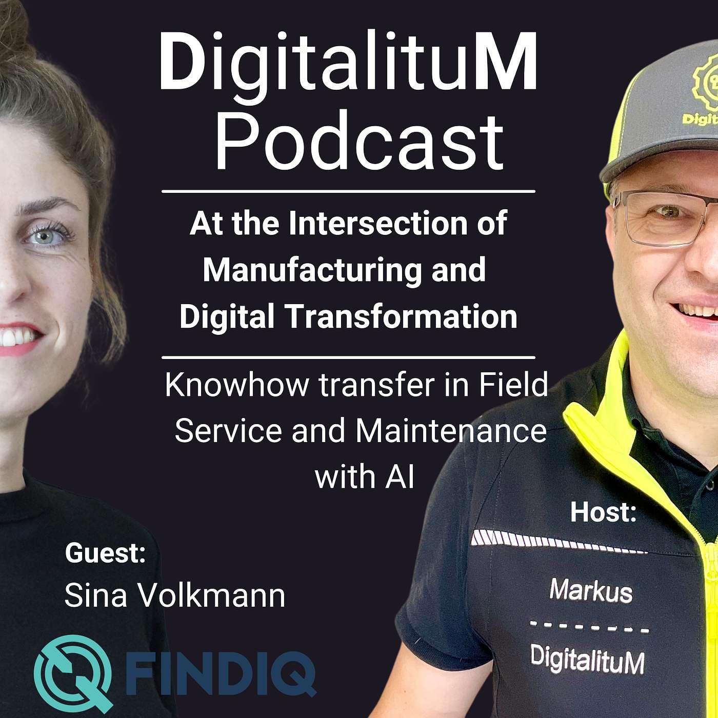 DigitalituM Podcast - At the Intersection of Manufacturing and Digital Transformation