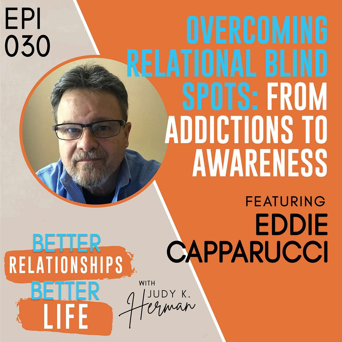 Better Relationships, Better Life