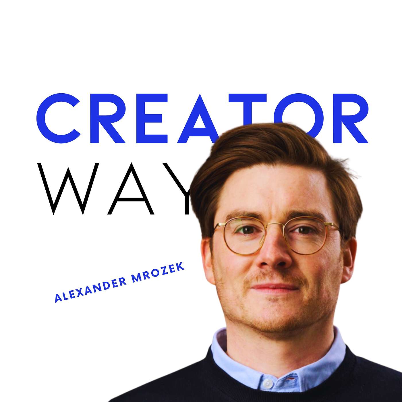 Creatorway - Der Business & Marketing Podcast für die Creator Economy