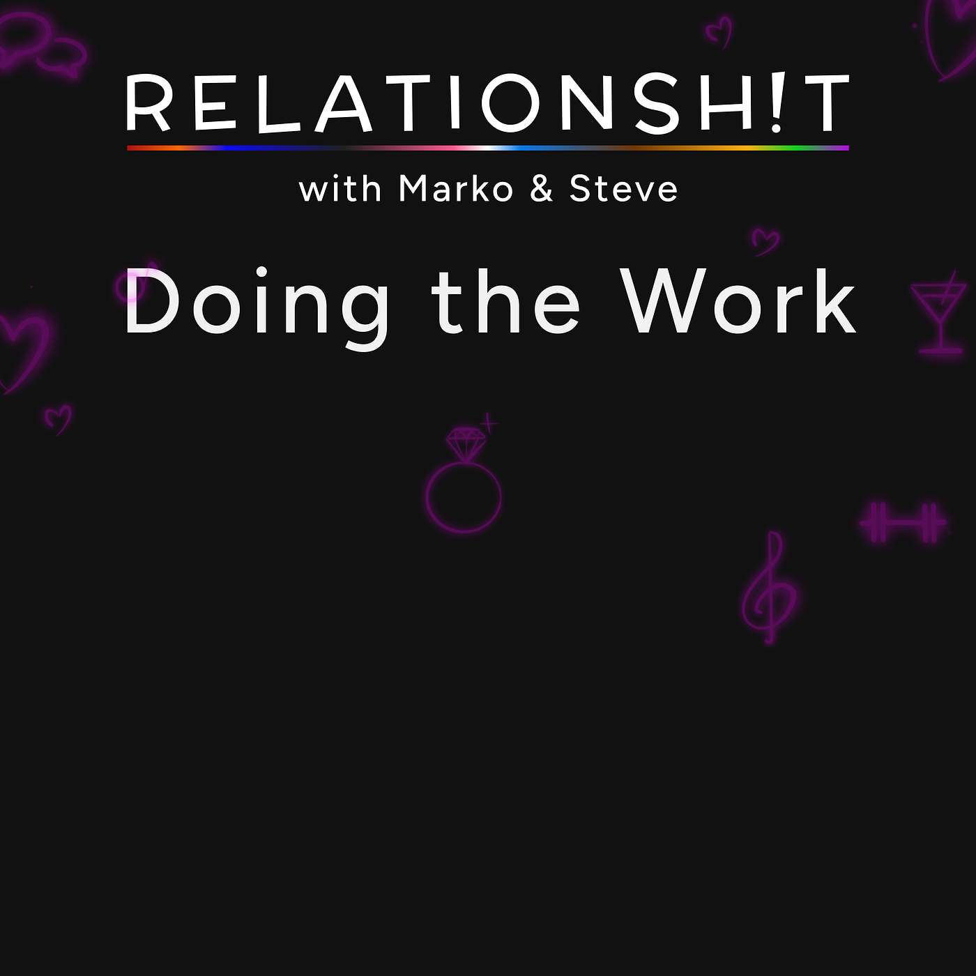 Relationsh!t Podcast