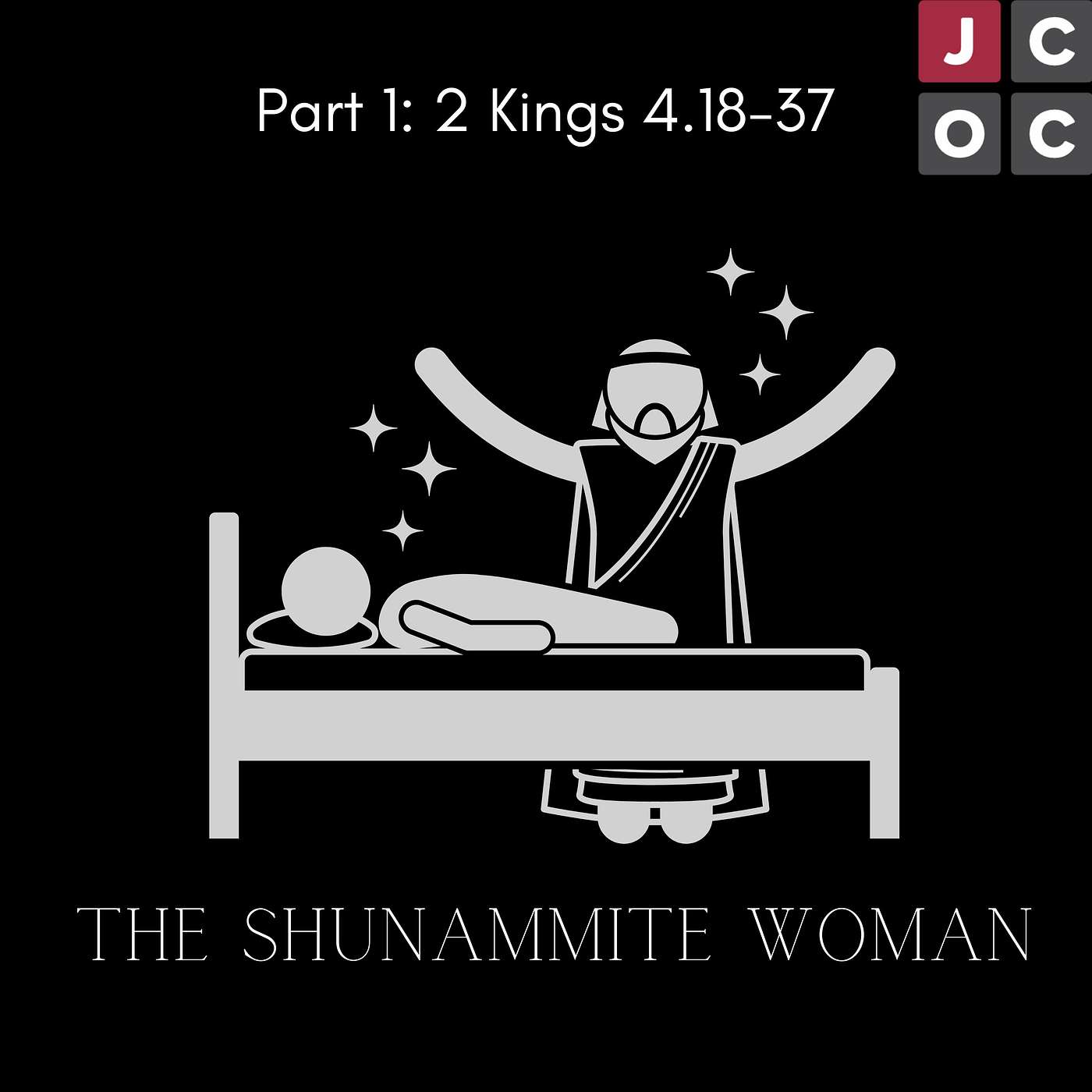 The Shunammite Woman: Part 2 episode artwork