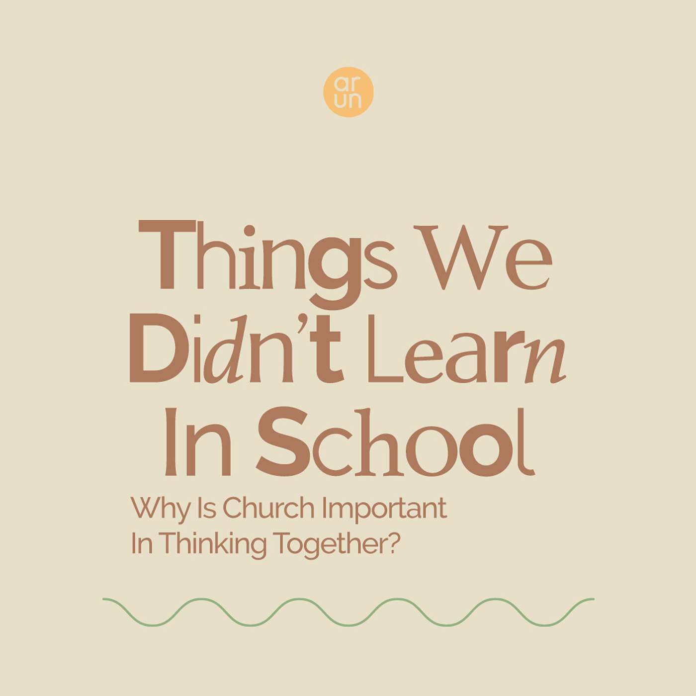 Things We Didn't Learn In School: Why Is Critical Thinking Important in Church? episode artwork