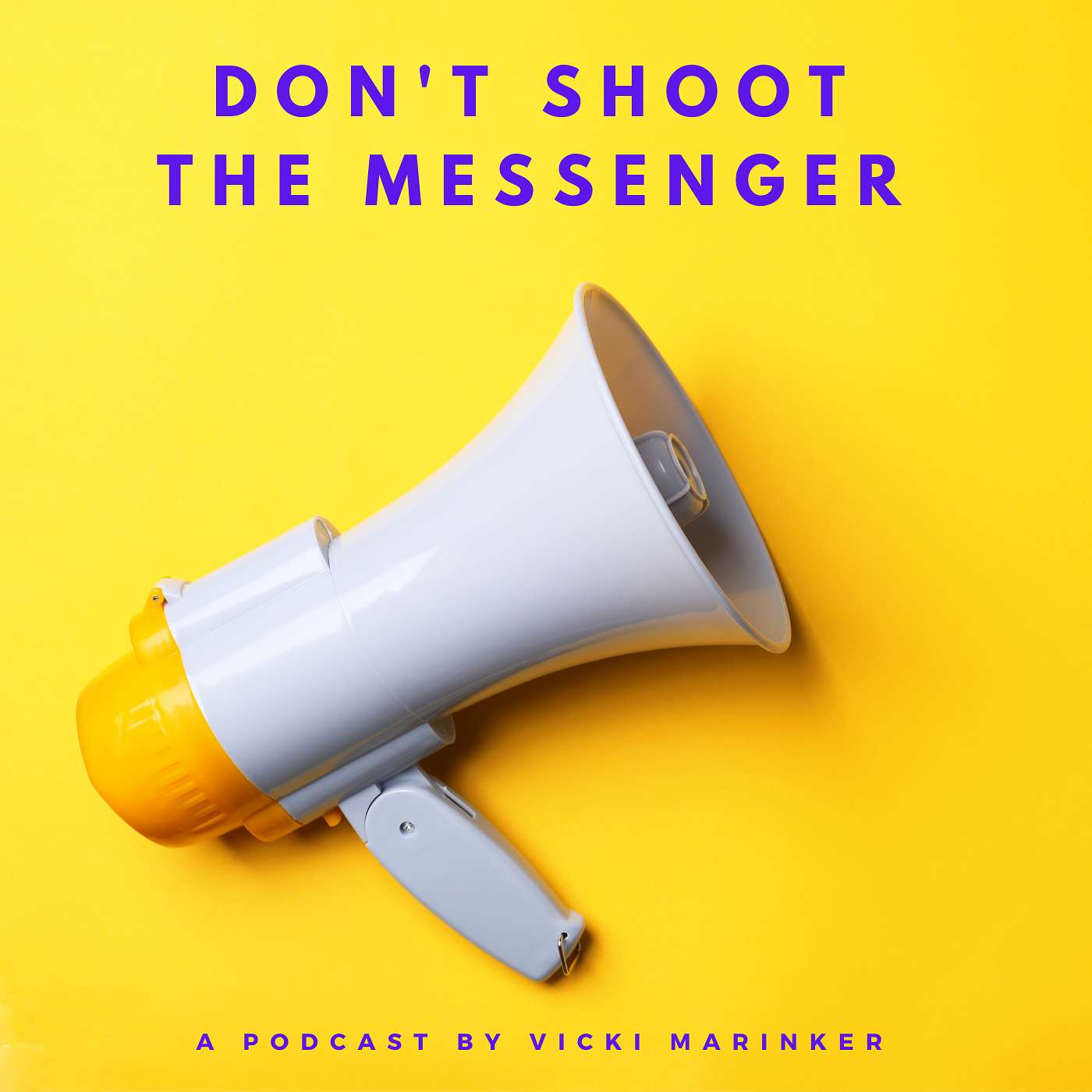 Don\'t Shoot The Messenger