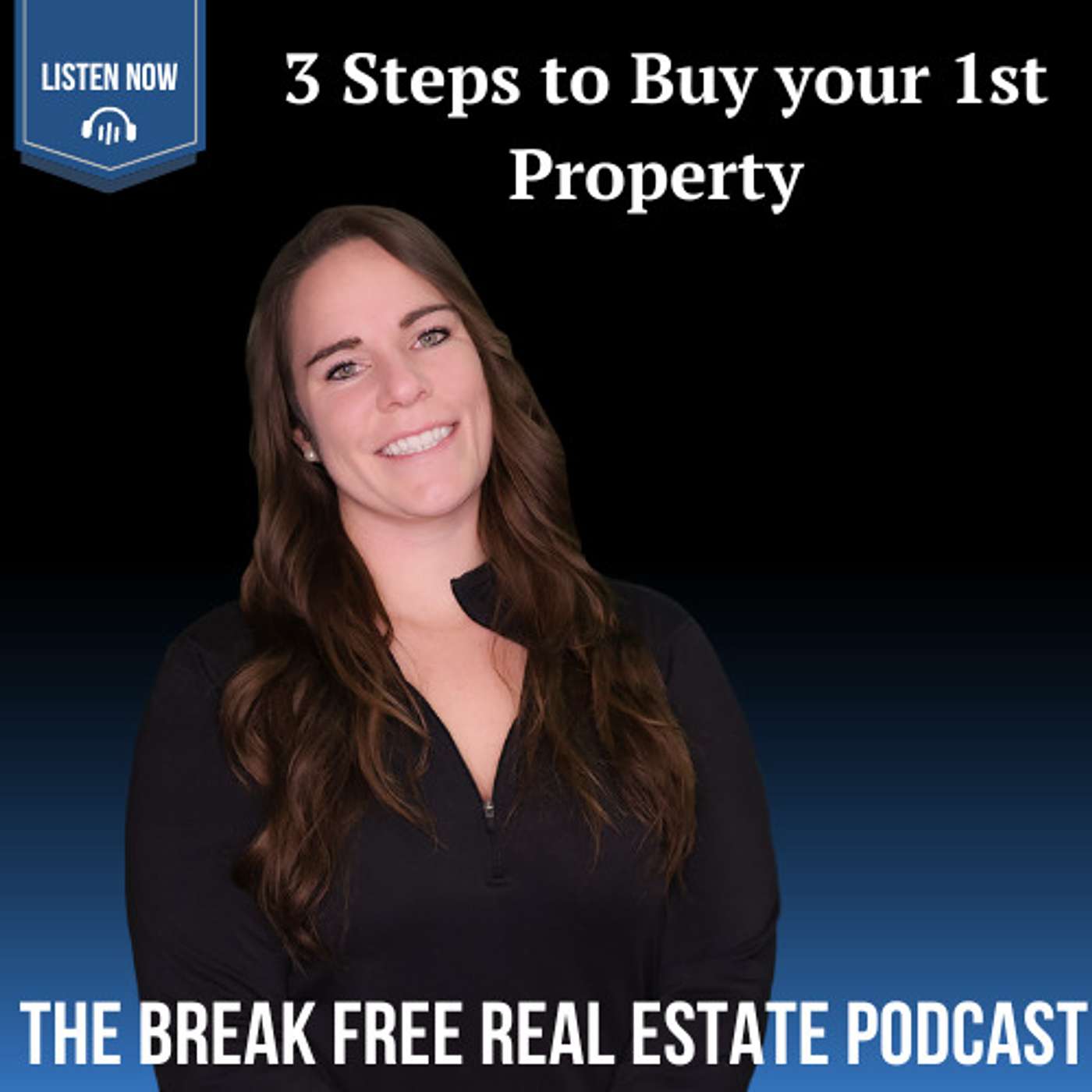The Break Free Real Estate Podcast