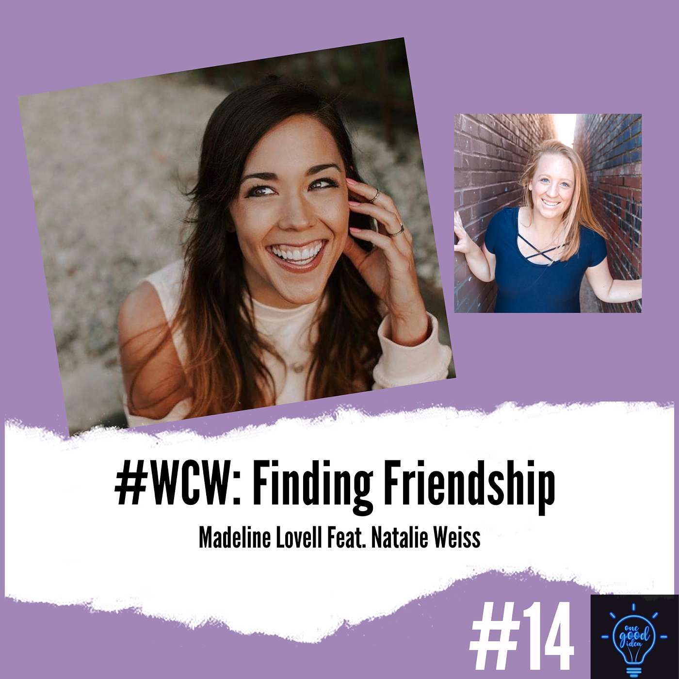 WCW: Finding Your Friendships