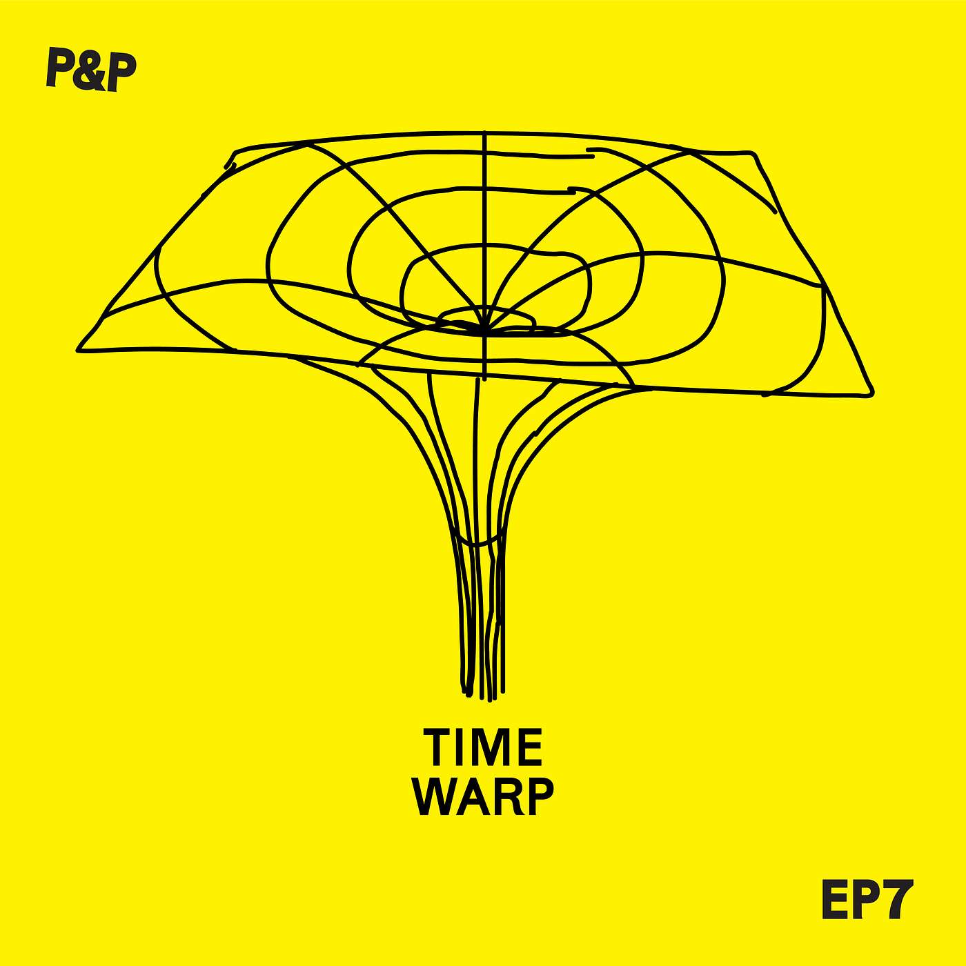 Episode 7 - Time Warp