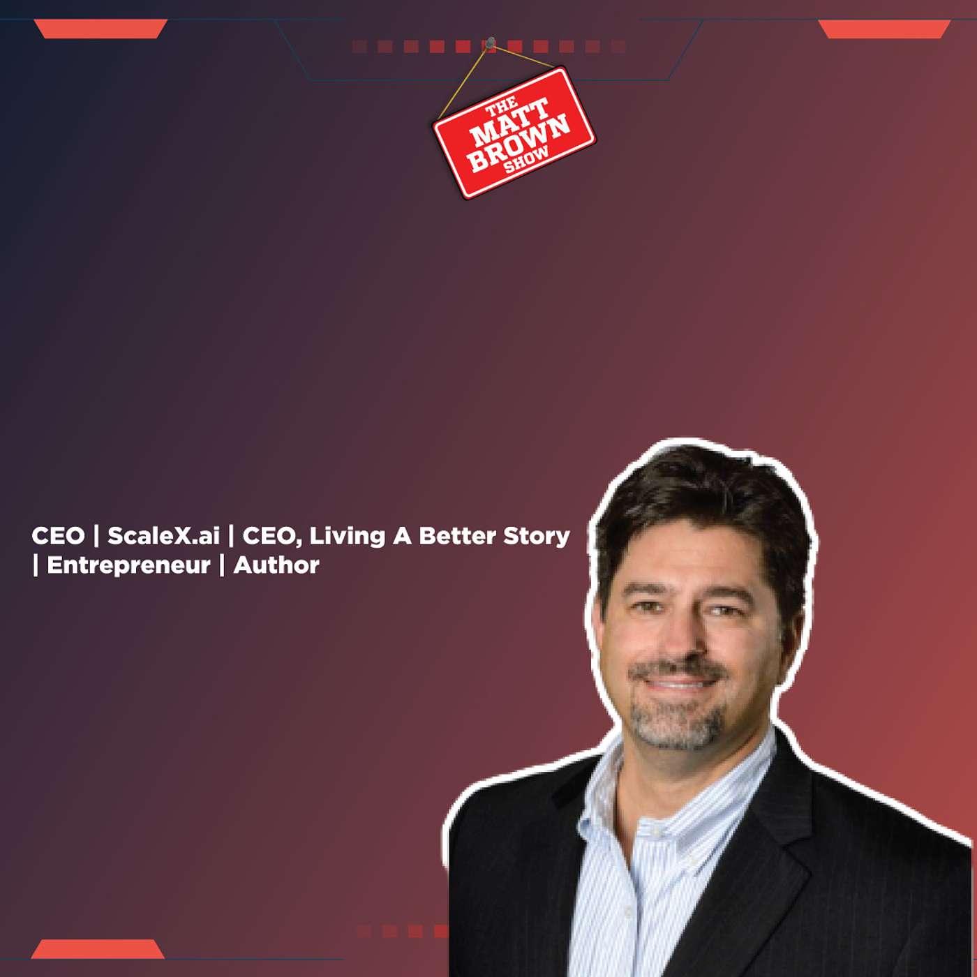 MBS343 - Living A Better Story With Chad Burmeister