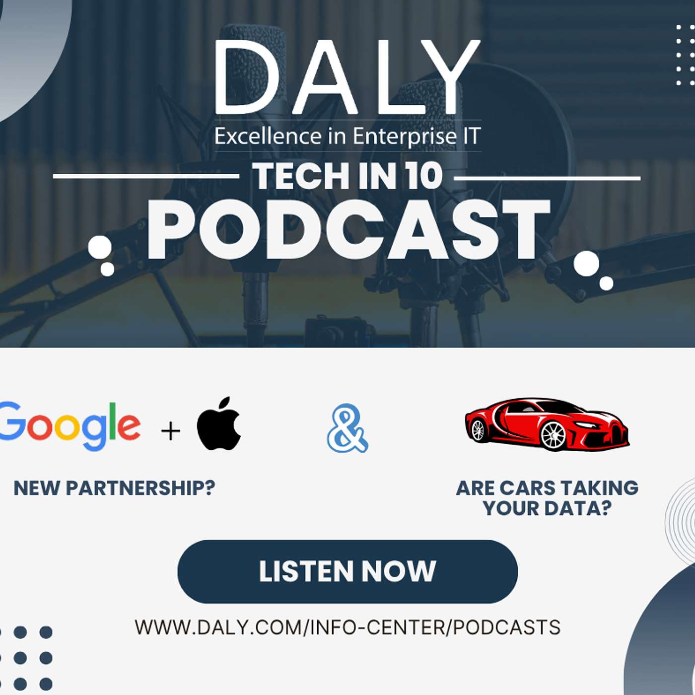 DALY Tech in 10- Tech Giants Working Together and Spy Cars Taking Your Data DALY Tech in 10- Tech Giants Working Together and Spy Cars Taking Your Data