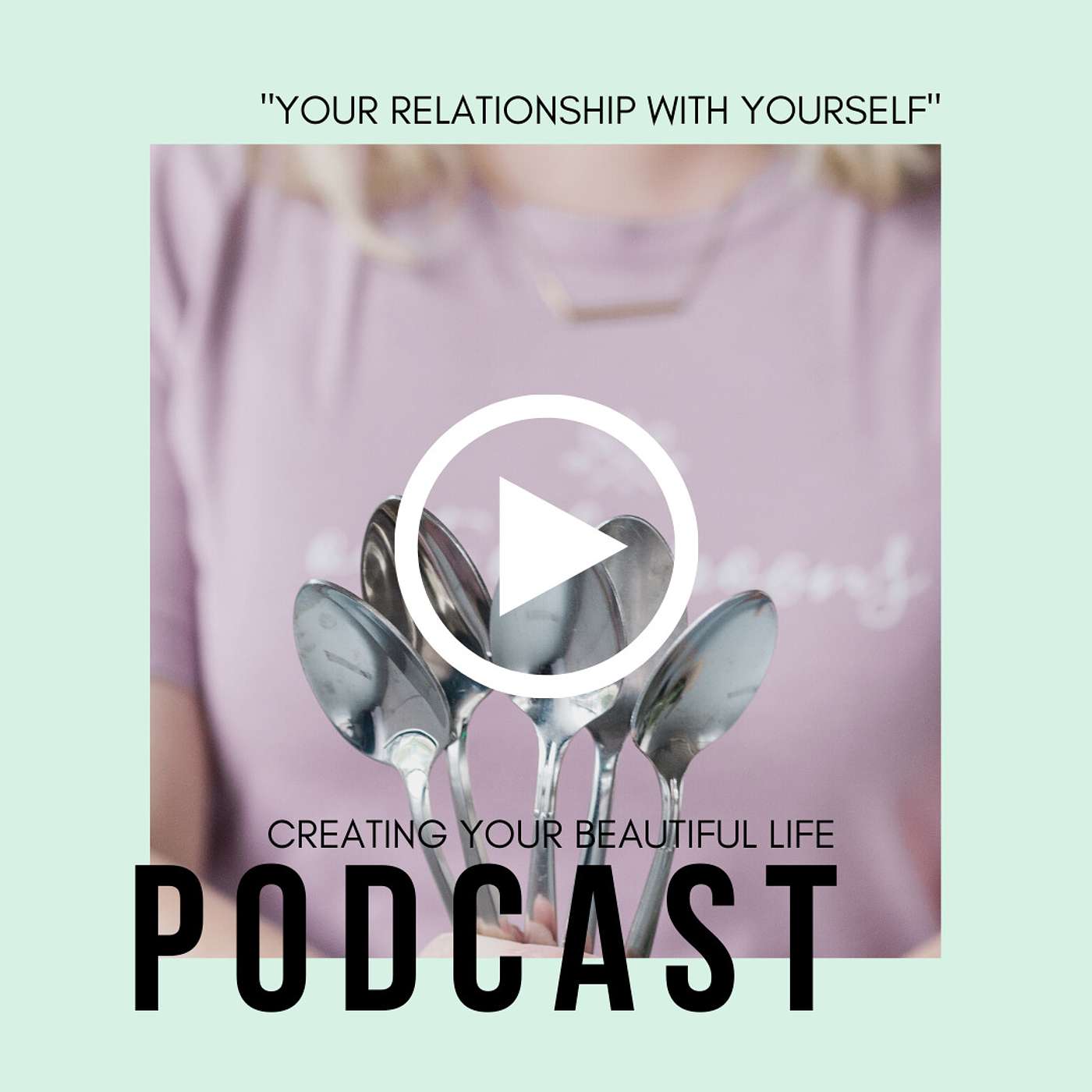 12. Your Relationship With Yourself