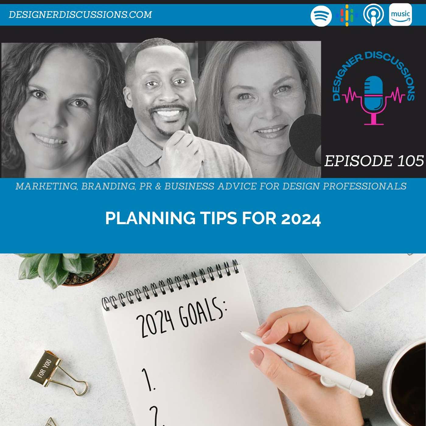 Designer Discussions : Remodeling Business Marketing - Planning Tips for 2024