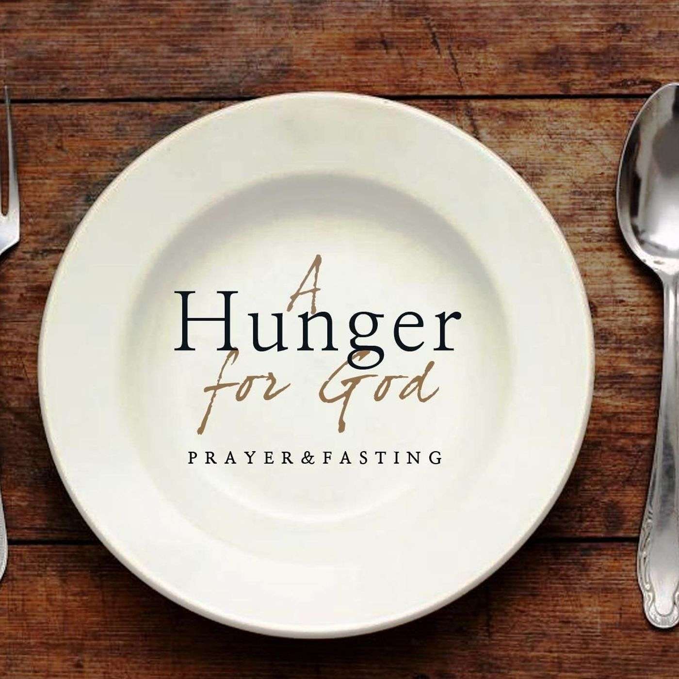 A Hunger For God: Why We Fast