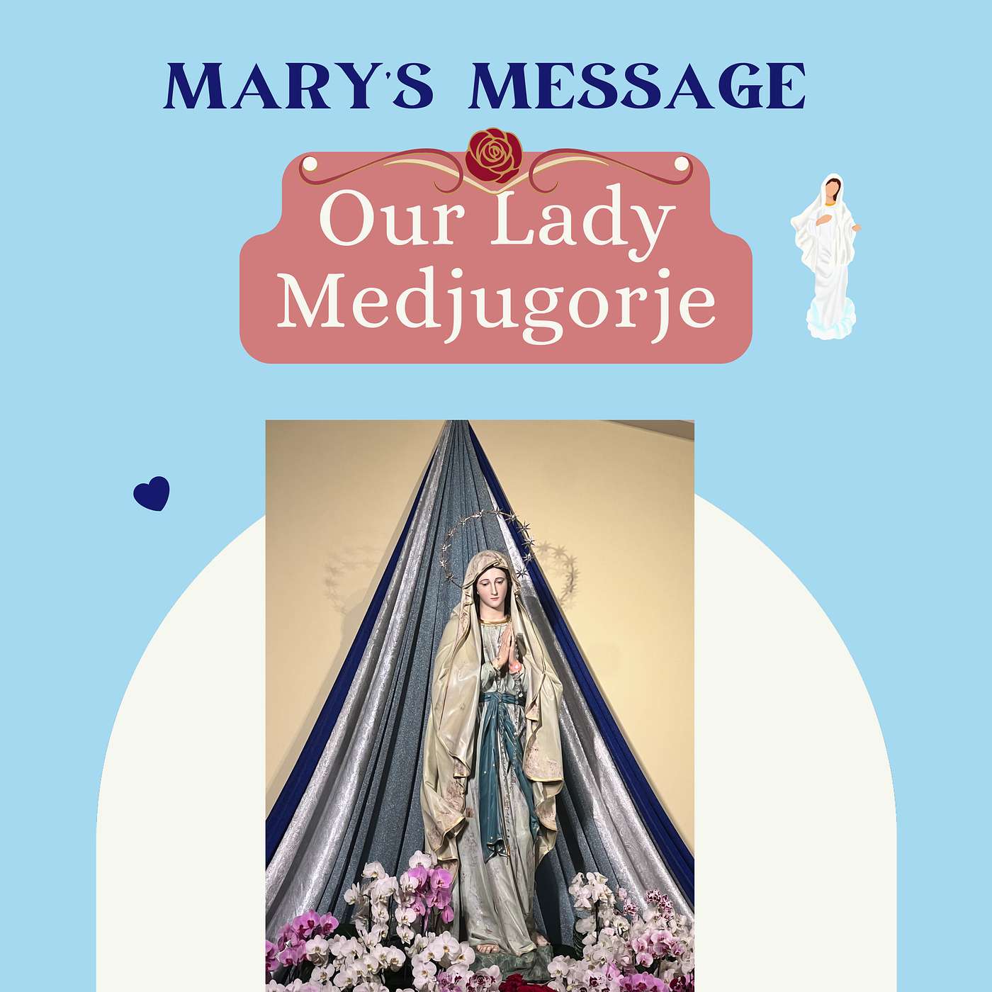 Medjugorje: A Gateway to Peace and Prayer in the Modern World episode artwork