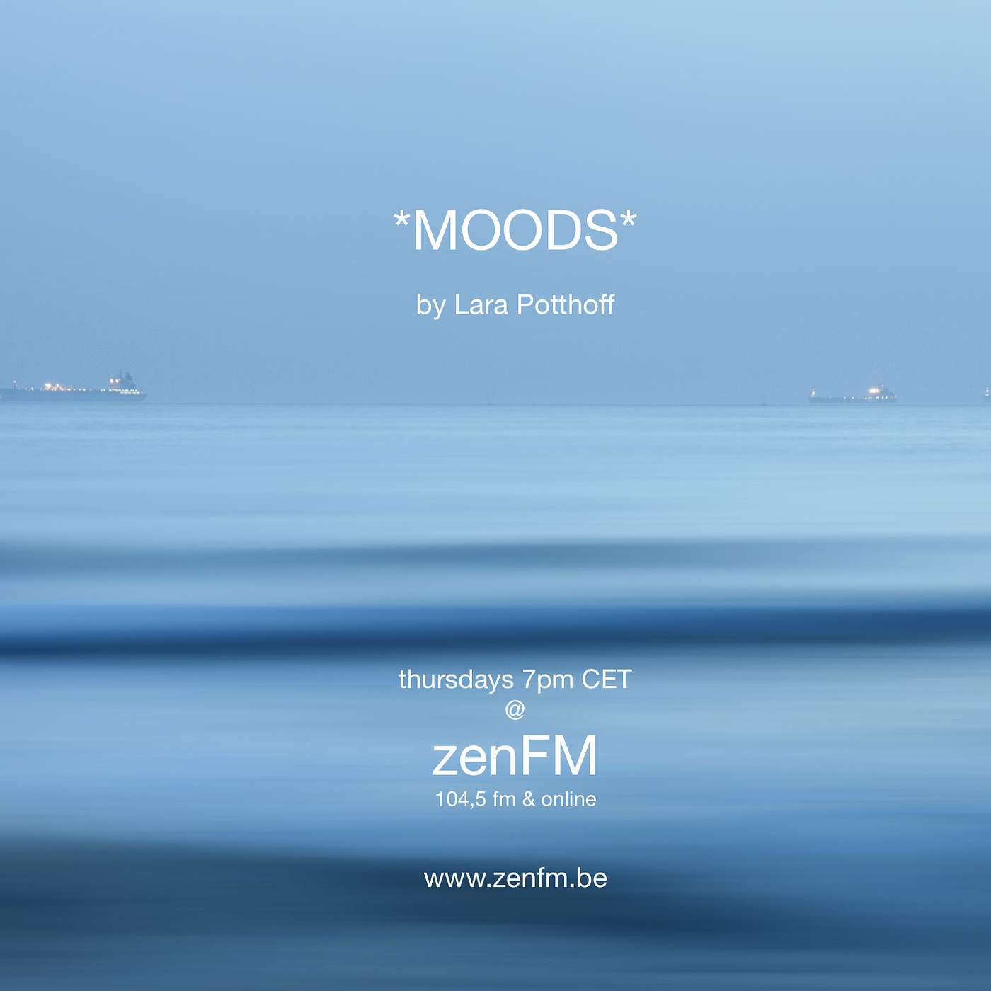 *MOODS* by Lara Potthoff @ zenFM 26.11.2020