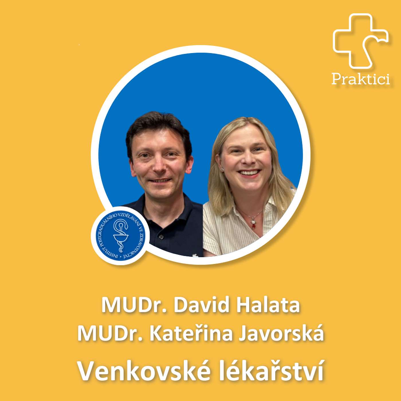 S02#E8 Venkovské lékařství - MUDr. David Halata, MUDr. Kateřina Javorská S02#E8 Venkovské lékařství - MUDr. David Halata, MUDr. Kateřina Javorská