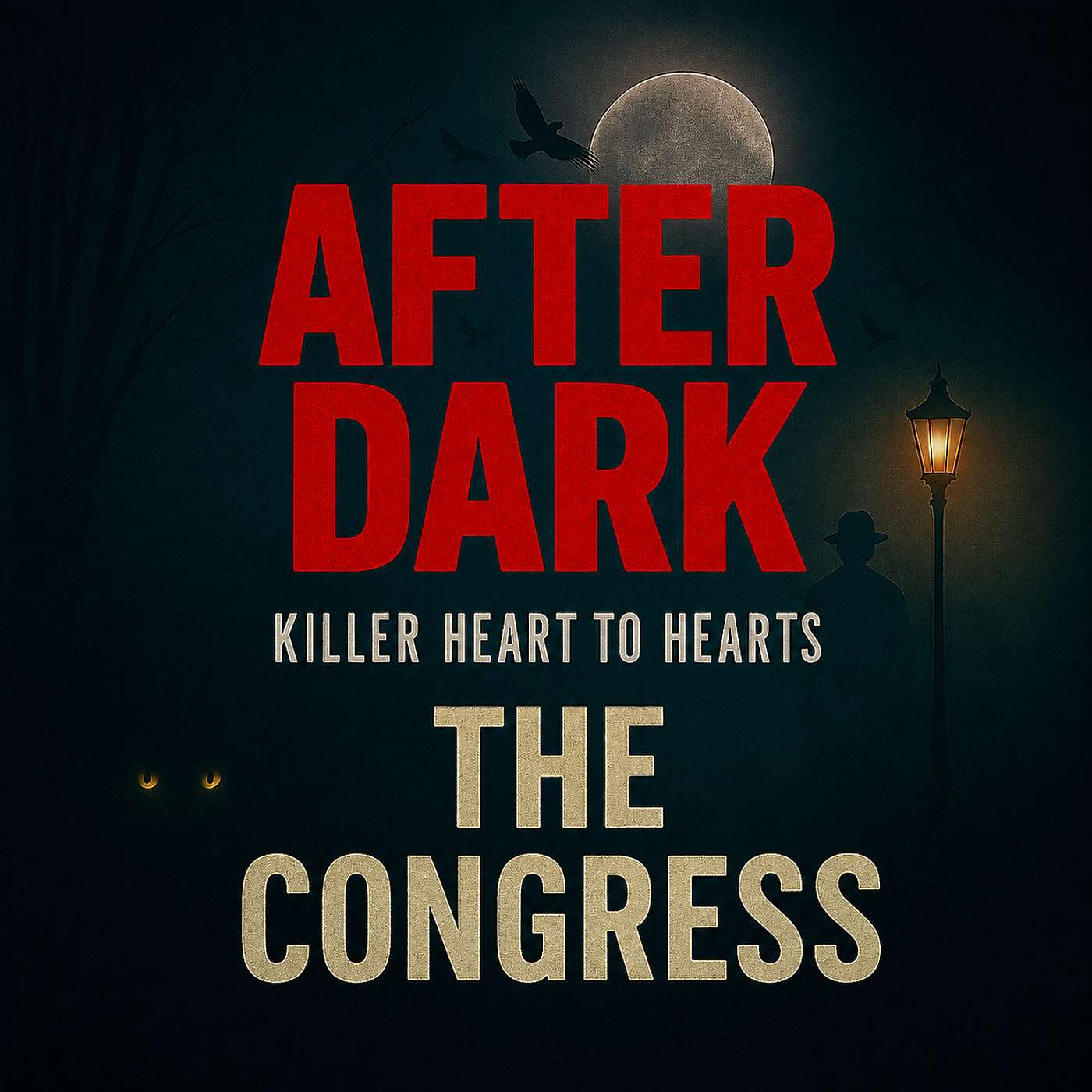 AFTER DARK: The Congress episode artwork
