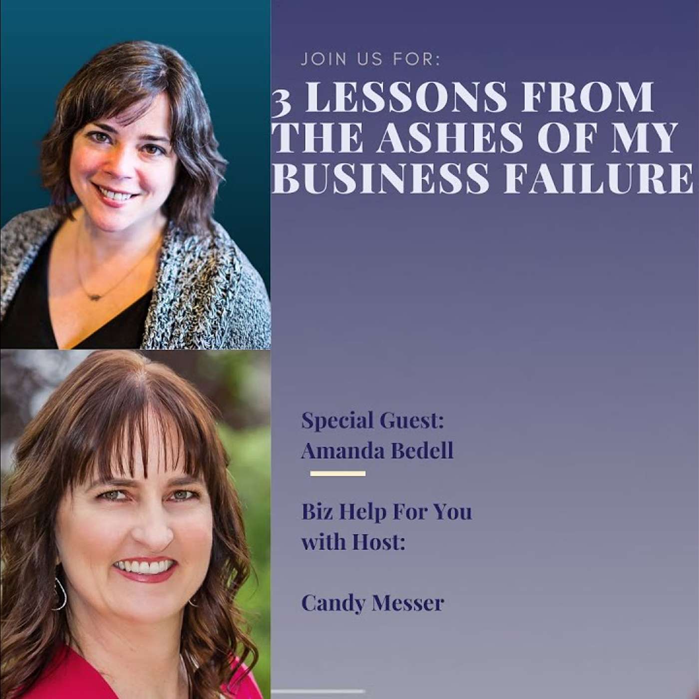 3 Lessons From the Ashes of My Business Failure