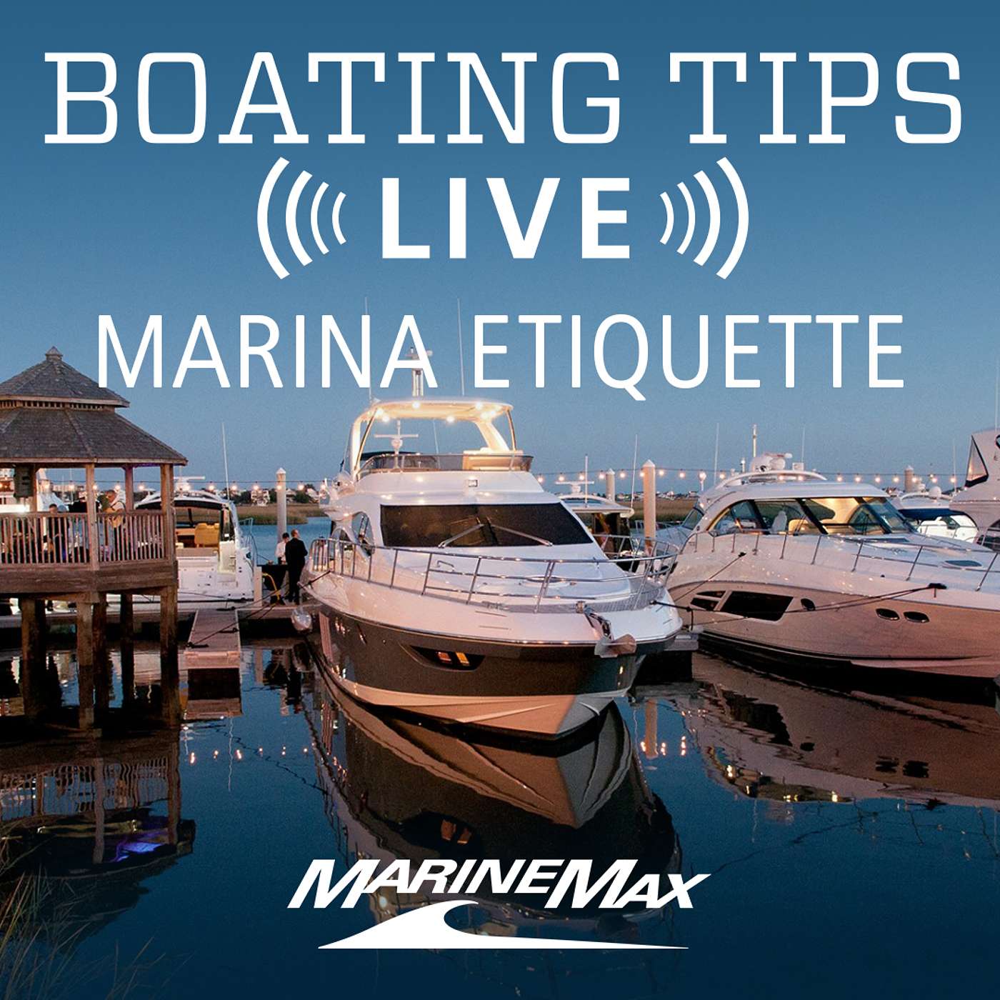 Ask Us Anything About Marina Etiquette | Boating Tips LIVE