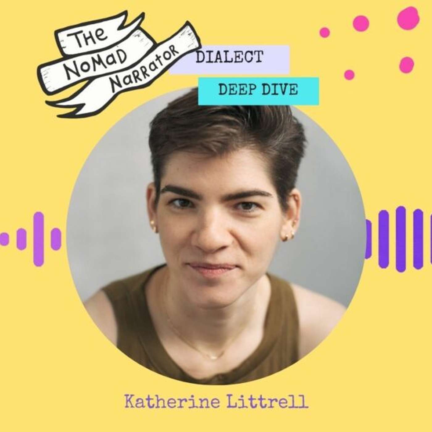 Dialect Deep Dive with Katherine Littrell: British RP