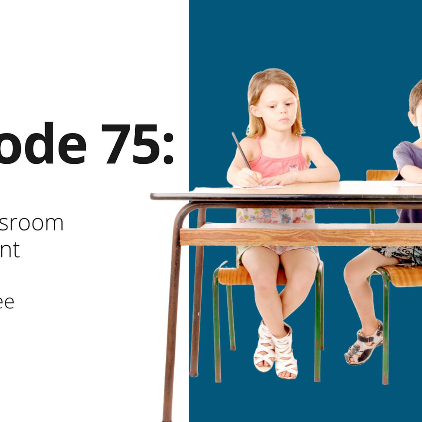 75: Virtual Classroom Management